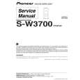 PIONEER S-W3700/XTW/UC Instrukcja Serwisowa