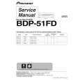 PIONEER BDP-51FD/WPWXJ2 Instrukcja Serwisowa
