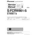 PIONEER S-FCRW861-S/KUXJI Instrukcja Serwisowa