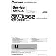 PIONEER GM-X362/XH/EW Instrukcja Serwisowa