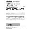 PIONEER XW-DV535/MAXJ Instrukcja Serwisowa