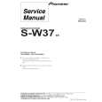 PIONEER S-W37XE Instrukcja Serwisowa