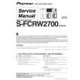PIONEER S-FCRW2700/XTW/UC Instrukcja Serwisowa