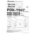 PIONEER PDK-TS27/XZC/WL5 Instrukcja Serwisowa