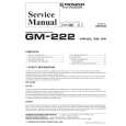 PIONEER GM-222/XR/ES Manual de Servicio